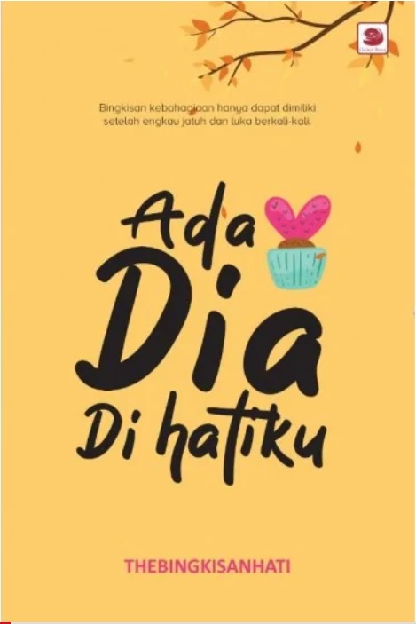 Ada dia di hatiku