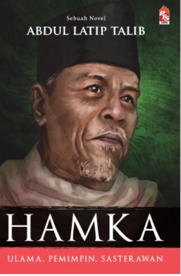 Hamka : ulama, pemimpin, sasterawan