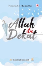 Allah itu dekat