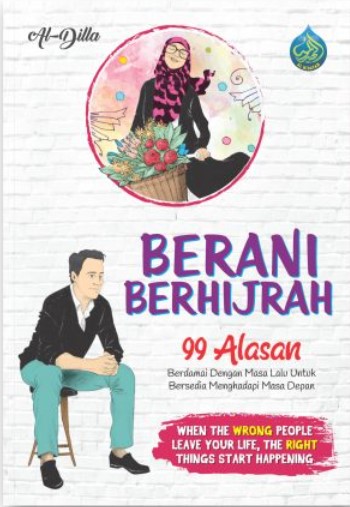 Berani berhijrah 99 alasan