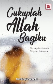 Cukuplah Allah bagiku